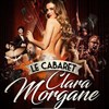 Le cabaret de Clara Morgane - 