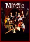 Le Cirque Musical dans La Cour des Miracles | Versailles - 