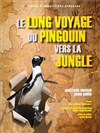 Le long voyage du pingouin vers la Jungle - 