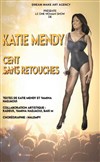 Katie Mendy dans Cent retouches - 