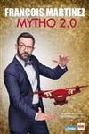 François Martinez dans Myhto 2.0 - 