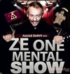 Patrick Gadais dans Ze One Mental Show - 
