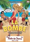 La Bombe - 