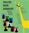 Théâtre sans animaux | de Jean-Michel Ribes - 