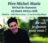 Concert du Père Michel Marie | à Annecy - 