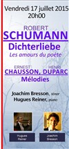 Récital : Schumann - Chausson - Duparc - 
