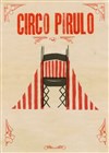 Circo Pirulo - 