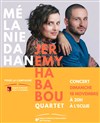 Mélanie Dahan et Jérémy Hababou Quartet - 