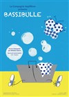 Bassibulle - 