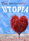 Utopia: La quête d'un nouveau monde - 
