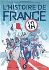 L'Histoire de France en une heure - 