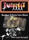Yesterday : A Tribute to the Beatles - 