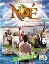 Noé, La Force de vivre - 