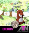 Petite Forêt : une histoire de liberté, d'aventure et d'amitié - 