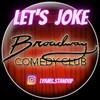 Let's Joke Comedy Club s'installe au Broadway - 