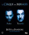 Le Cirque des Mirages dans Boite de Pandore - 