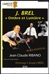 Jacques Brel, Ombre et Lumière - 