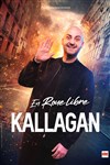 Kallagan dans En Roue Libre - 