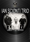Ian Scionti Trio - 