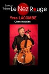 Jean-Yves Lacombe : Clown musicien - 