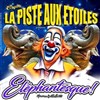 Cirque la Piste aux Etoiles dans Eléphantesque | Mont de Marsan - 