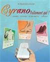 Cyrano follement gai ! - 