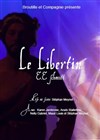 Le Libertin - 