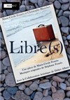 Libre(s) - 