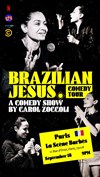 Carol Zoccoli dans Brazilian Jesus | Comedy tour - 