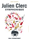 Julien Clerc Symphonique - 