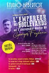 L'Empereur des Boulevards (ou l'incroyable destin de Georges Feydeau) - 