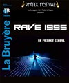Rave 1995 | Phénix Festival - 