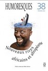 Nouveaux rires africains et afropéens - 