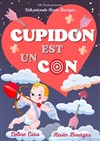 Cupidon est un con - 
