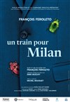 Un train pour Milan - 