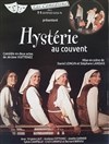 Hystérie aux couvent - 