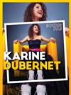 Karine Dubernet dans Souris pas ! - 