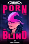 Porn For The Blind - 
