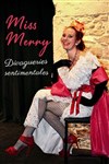 Miss Merry dans Divagueries sentimentales - 
