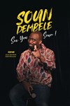Soun Dembele dans See you Soun ! - 