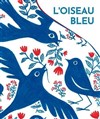 L'oiseau bleu - 
