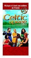Celtic spree, l'esprit celte - 