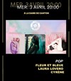 Fleur et Bleue + Laura Lovero + Cyrène - 