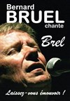 Bernard Bruel chante Brel - 