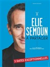 Elie Semoun dans A Partager - 