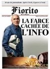 Jean Jacques Fiorito dans La farce cachée de l'info - 