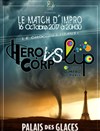 LIP vs Hero Corp - La Ligue d'Improvisation de Paris fête ses 20 ans ! - 
