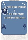 La Paris stand-up school : Le best of de l'année - 