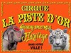 Le Cirque La Piste d'or dans Florilège - 
