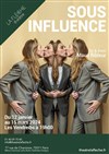 Sous influence - 